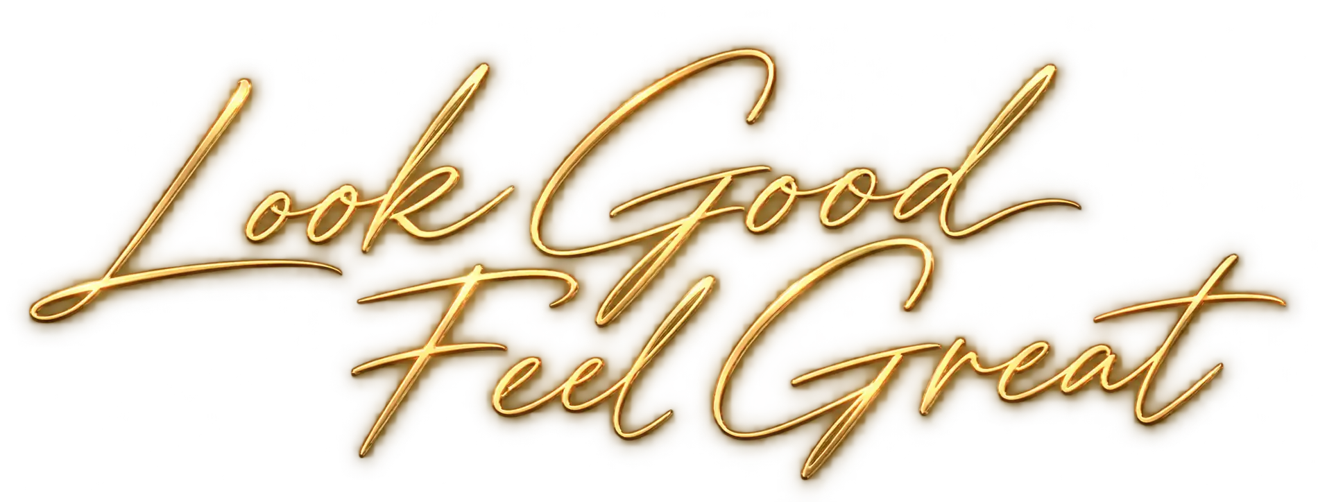 Look Good Feel Great